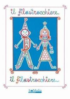 Il filastrocchiere - Anna Leali - Libro Isomedia 2007 | Libraccio.it