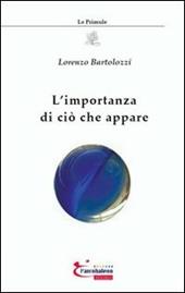 L'importanza di ciò che appare