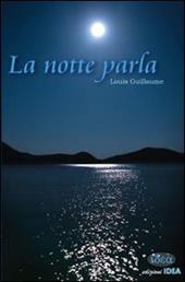 La notte parla