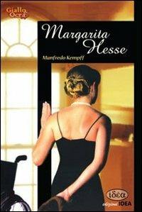 Margarita Hesse - Manfredo Kempff Suarez - Libro Idea (Roma) 2008, Giallo e ocra | Libraccio.it