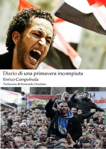 Diario di una primavera incompiuta - Enrico Campofreda - Libro Abao Aqu 2012, Esplorazioni | Libraccio.it