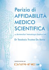 Perizia di affidabilità medico scientifica su BioMetaTest metodologia Daphne Lab
