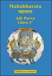 Mahabharata. Vol. 1: Adi parva.