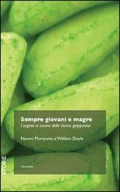 Sempre giovani e magre. I segreti in cucina delle donne giapponesi