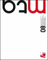 MTA-08. Mostra delle tesi di laurea in architettura dei giovani della provincia modenese 2006-2010
