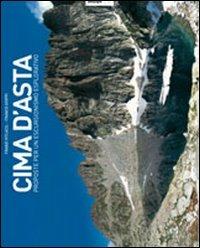 Cima d'asta. Proposte per un escursionismo alternativo - Franzi Vitlacin, Franco Gioppi - Libro Litodelta 2010 | Libraccio.it