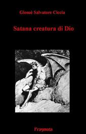 Satana creatura di Dio