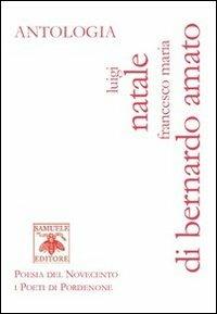 Antologia - Francesco M. Di Bernardo-Amato, Luigi Natale - Libro Samuele 2012 | Libraccio.it