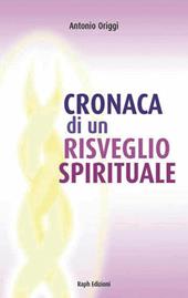 Cronaca di un risveglio spirituale