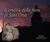 L' eredità della fiera di Sant'Orso