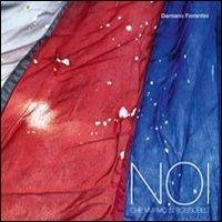 Noi che viviamo in rossoblu - Damiano Fiorentini - Libro Rig 2013 | Libraccio.it