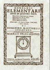 Horologi elementari divisi in quattro parti 1669 (rist. anast.)