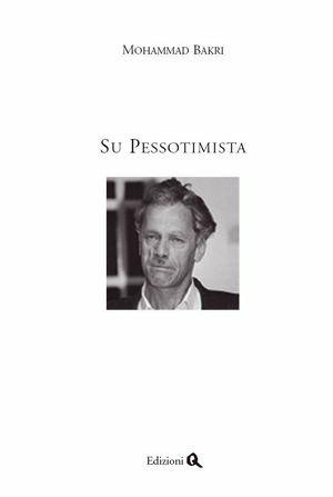 Su Pessotimista - Mohammad Bakri - Libro Edizioni Q 2009, Zenit | Libraccio.it