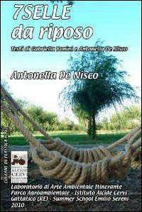 7 selle da riposo. Labirinto intralcio - Antonella De Nisco - Libro Ist. Alcide Cervi 2012 | Libraccio.it