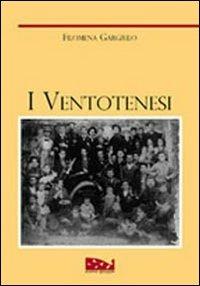 I ventotenesi - Filomena Gargiulo - Libro Ultima Spiaggia 2012, Confini | Libraccio.it
