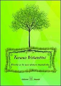 Nicole e la sua stanza invisibile - Teresa Valentini - Libro Amande 2011 | Libraccio.it