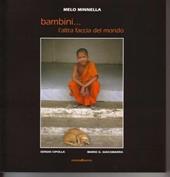 Bambini... l'altra faccia del mondo