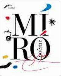 Joan Mirò. Ediz. illustrata  - Libro Forte di Bard 2016, Grandi mostre | Libraccio.it