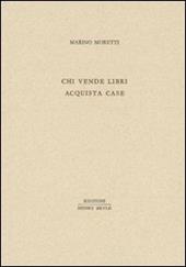 Chi vende libri acquista case