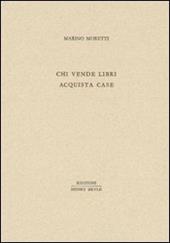 Chi vende libri acquista case