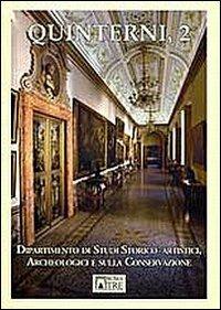 Problemi e prospettive dei musei storici romani. Il caso della galleria Corsini. Atti della Giornata di studio (Roma, 28 novembre 2007)  - Libro Libro Co. Italia 2010, Quinterni | Libraccio.it