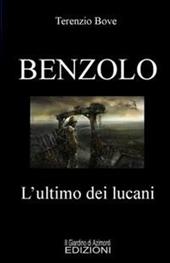 Benzolo. L'ultimo dei lucani