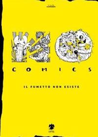No comics. Il fumetto non esiste  - Libro Eris 2014, Kina | Libraccio.it