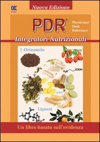 PDR integratori nutrizionali. Ediz. multilingue - Sheldon S. Hendler, David Rorvik - Libro CEC Editore 2010 | Libraccio.it