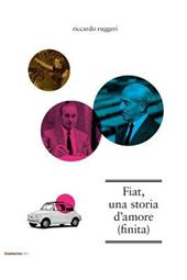 Fiat, una storia d'amore (finita)