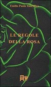 Le regole della rosa
