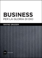 Business per la gloria di Dio