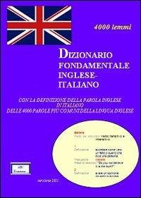 Dizionario fondamentale inglese-italiano - Catherine Guétienne, Giovanni Vianello - Libro Vianello Giovanni 2011 | Libraccio.it