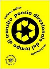 Poesia direzionale del tempo di transito