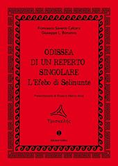 Odissea di un reperto singolare. L'Efebo di Selinunte