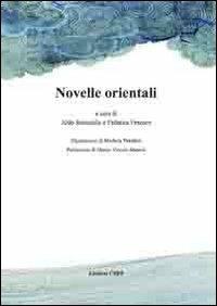 Novelle orientali - Aldo Strisciullo, Federica Ferzoco - Libro CRPP 2011 | Libraccio.it