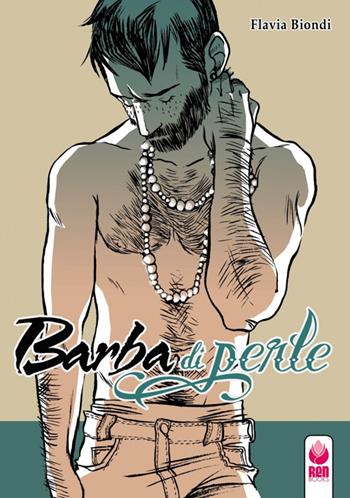 Barba di perle - Flavia Biondi - Libro Renbooks 2016 | Libraccio.it