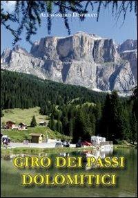 Tour of the Dolomites - Alessandro Disperati - Libro Primula 2013 | Libraccio.it
