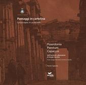 Paesaggi in cartolina. Poseidonia, Paestum, Capaccio dall'archivio laboratorio di Sergio Vecchio