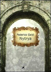 Nytrya - Federico Galdi - Libro Plesio Editore 2012, Aurendor | Libraccio.it