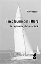 Il mio lavoro per il mare