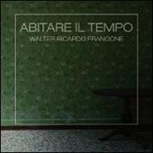 Abitare il tempo