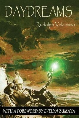 Day dreams - Rodolfo Valentino - Libro Viale Industria Pubblicazioni 2013 | Libraccio.it