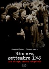 Rionero, settembre 1943. Una strage, nessun colpevole