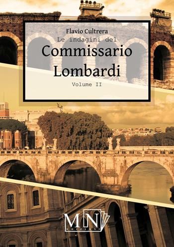 Le indagini del commissario Lombardi - Flavio Cultrera - Libro Maremmanews 2015 | Libraccio.it