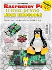Raspberry Pi, il mio Linux Embedded