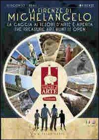 Safari d'arte Firenze. La Firenze di Michelangelo. San Lorenzo, piazza della Signoria, palazzo Vecchio, Santa Croce. Ediz. multilingue  - Libro Safari d'Arte 2013 | Libraccio.it
