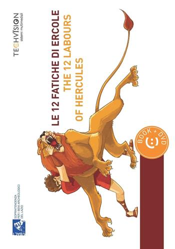 Le 12 fatiche di Ercole-The 12 labours of Hercules. Con DVD - Assia Petricelli - Libro Edizioni TSM 2016 | Libraccio.it
