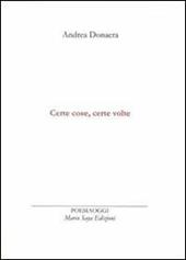 Certe cose, certe volte