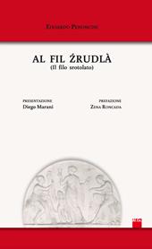 Fil zrudlà (Il filo srotolato) (Al)