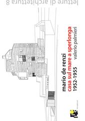 Mario De Renzi. Casa sul mare a Sperlonga. 1952-1954